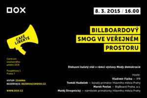 Debata Bilboardový smog ve veřejném prostoru